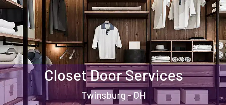 Closet Door Services Twinsburg - OH