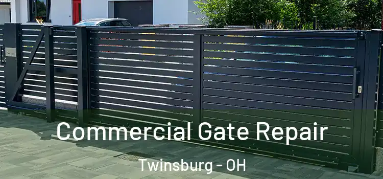 Commercial Gate Repair Twinsburg - OH